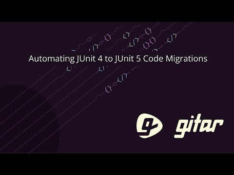 Automating your JUnit 4 to JUnit 5 Migration with GitarBot